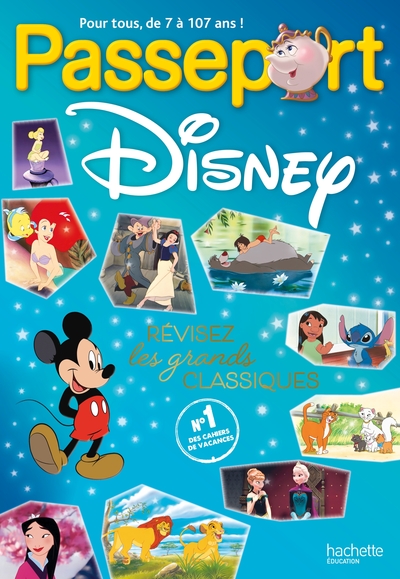 Passeport Disney : révisez les grands classiques ! - Cahier de vacances 2024