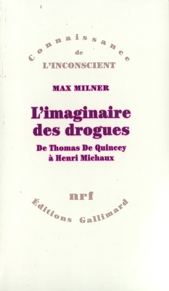 L'Imaginaire des drogues