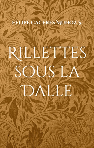 Rillettes sous la Dalle