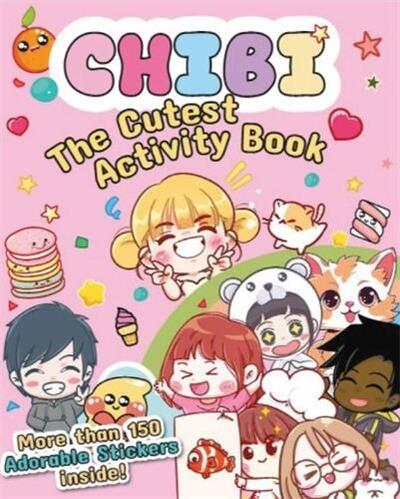 Chibi : The Cutest Activity Book /anglais - Xxx