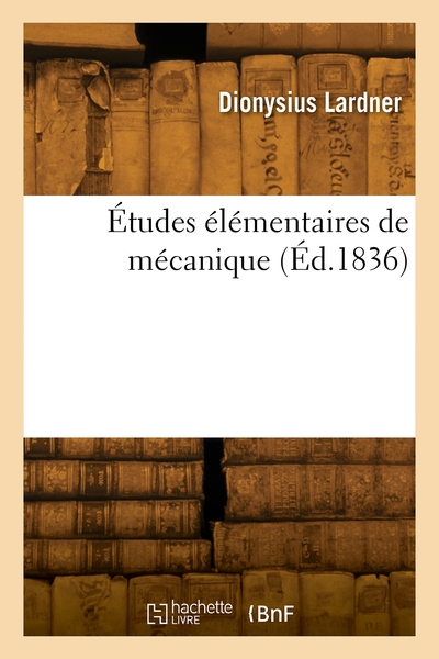 Études Élémentaires De Mécanique