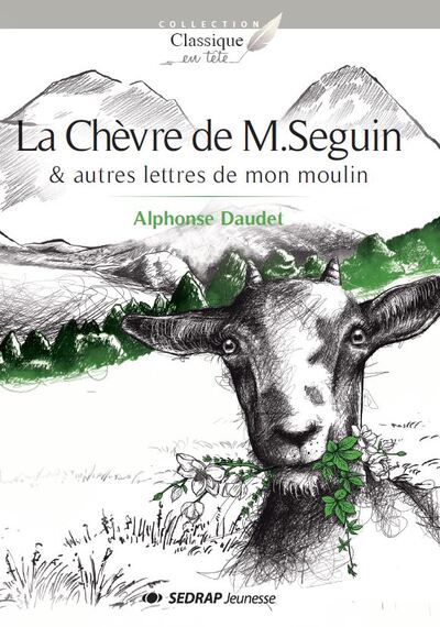 La Chevre De M.Seguin & Autres Lettres De Mon Moulin - Roman