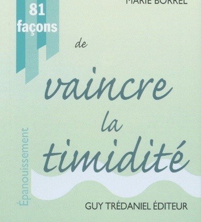 81 Facons De Vaincre La Timidite