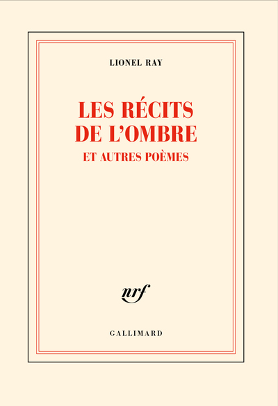 Les récits de l'ombre et autres poèmes