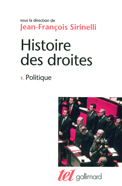 Histoire des droites en France - Volume 1