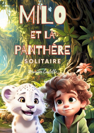 Milo et la panthère solitaire