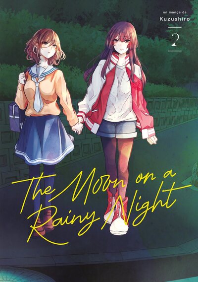 The Moon on a Rainy Night Volume 2