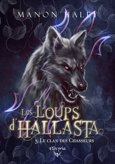 Les loups d'Hallasta Volume 3