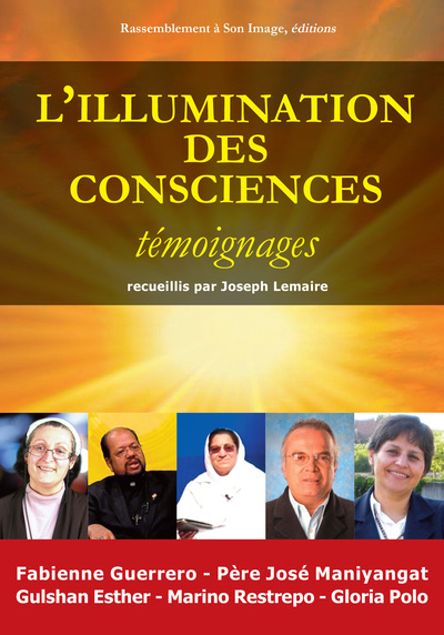 L'Illumination Des Consciences, Témoignage - L156