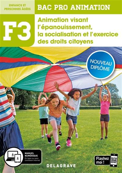 Fonction 3 Animation visant l'épanouissement, la socialisation et l'exercice des droits citoyens 2de, 1re, Tle Bac Pro Animation (2020) - Pochette élève