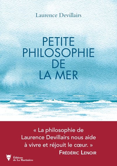 Petite philosophie de la Mer - Laurence Devillairs