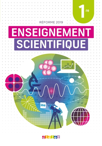 Enseignement scientifique 1re - Livre