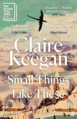 Small Things Like These - Claire Keegan