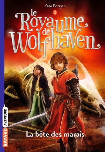 Le royaume de Wolfhaven Volume 3