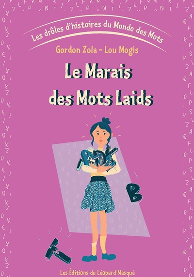 Les drôles d'histoires du Monde des Mots - Volume 3