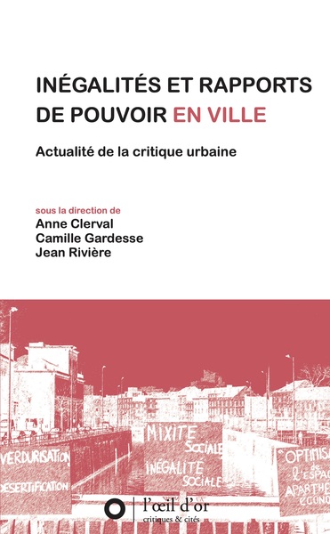 Inégalités et rapports de pouvoir en ville