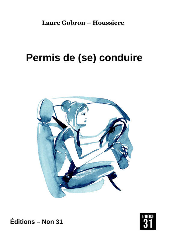 Permis de (se) conduire