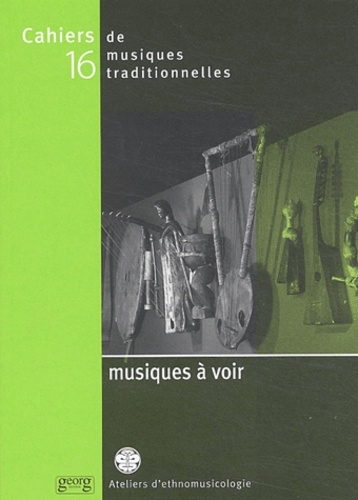Cahiers de musiques traditionnelles Volume 16
