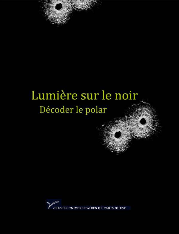 Lumière sur le noir