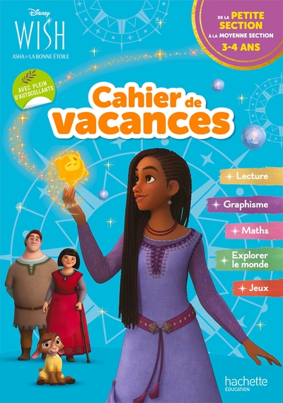 Disney - Wish - De la PS à la MS - Cahier de vacances 2024