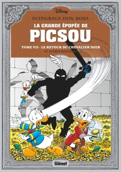 La grande épopée de Picsou Volume 7