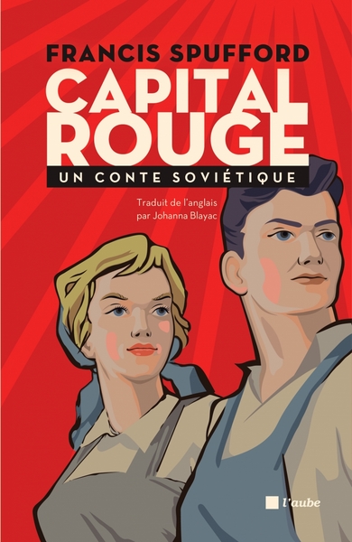 Capital rouge - Un conte soviétique