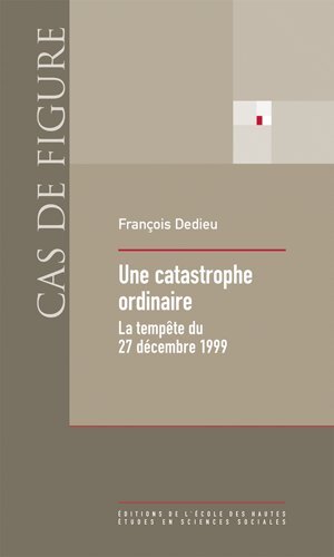 Une catastrophe ordinaire