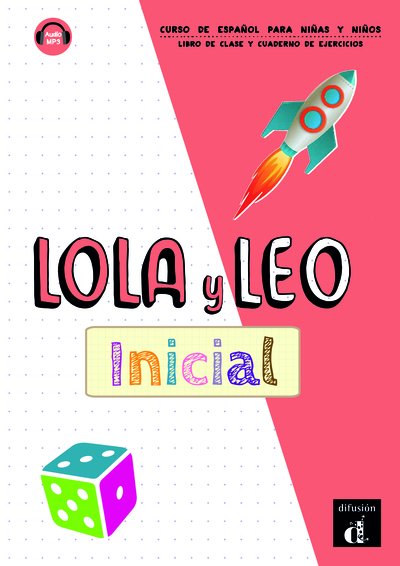 Lola y Leo inicial - Livre + cahier