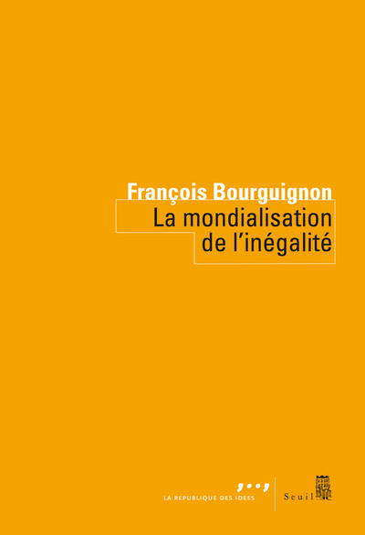 La Mondialisation De L'Inégalité