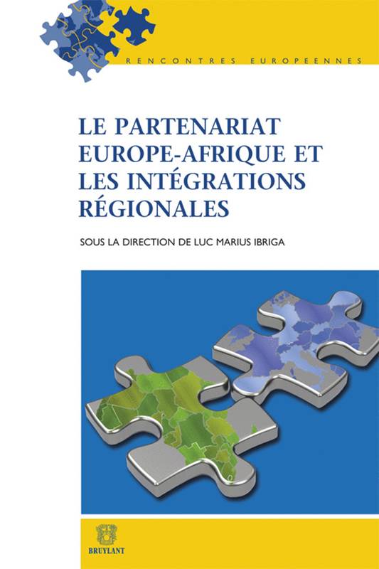 Le partenariat Europe-Afrique et les intégrations régionales - Vincent Zakane