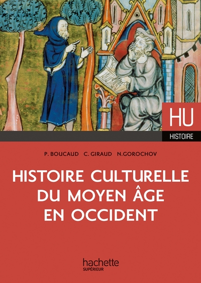 Histoire culturelle du Moyen Âge en Occident - Collectif