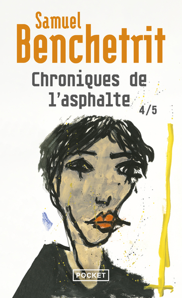 Chroniques de l'asphalte Volume 4