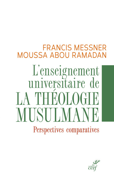 L'Enseignement Universitaire De La Théologie Musulmane