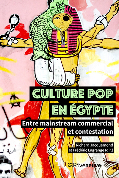 Culture Pop En Égypte, Entre Mainstream Commercial Et Contestation