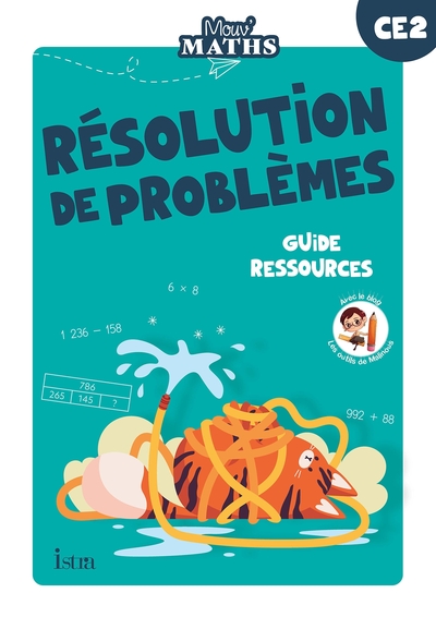 Mouv' Maths - Cahier De Résolution De Problèmes Ce2 - Guide Ressources - Ed. 2023