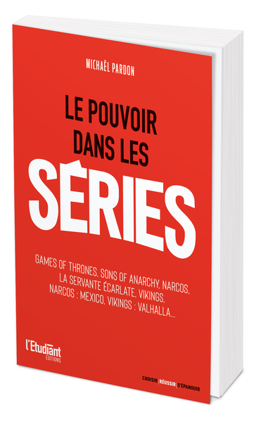 Le Pouvoir Dans Les Séries