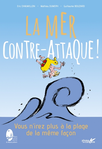 La mer contre-attaque