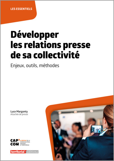 Développer les relations presse de sa collectivité