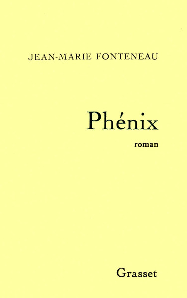 Phénix, Roman