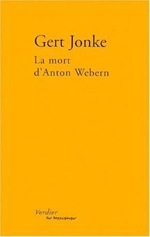 La mort d'Anton Webern