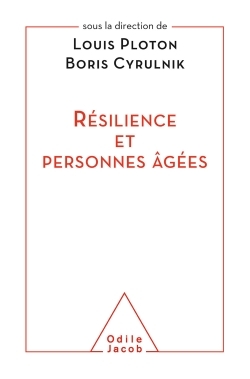 Résilience et personnes âgées - Louis Ploton