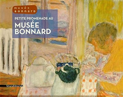 Petite promenade dans les salles du Musée Bonnard