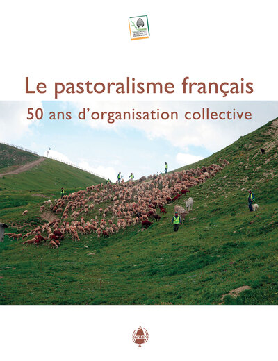 Le pastoralisme français - Association Française de Pastoralisme