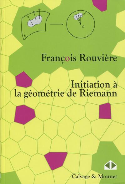 Initiation A La Geometrie De Riemann