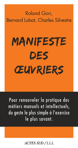 Manifeste des oeuvriers - Bernard Lubat