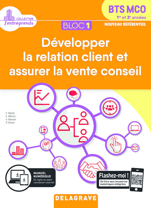 Bloc 1 - Développer la relation client et vente conseil 1re et 2e années BTS MCO (2019) - Pochette élève