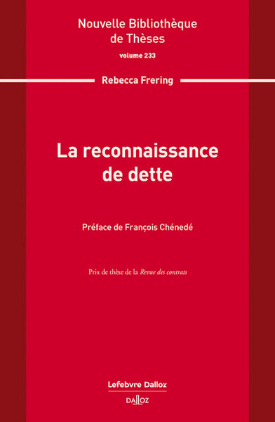 La reconnaissance de dette. Volume 233