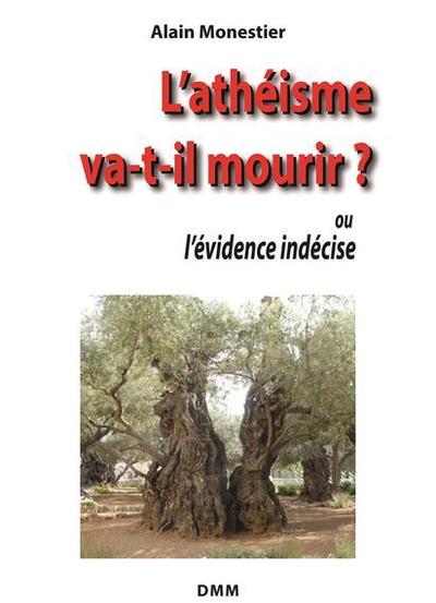 L’athéisme va-t-il mourir?