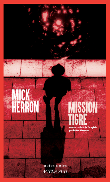 Mission Tigre - Mick Herron