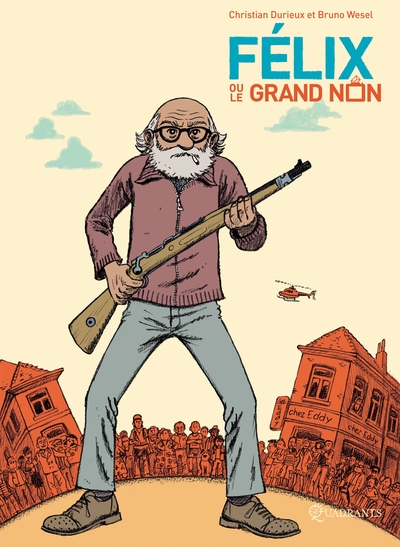 0 - Félix ou le grand non